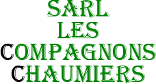 SARL LES COMPAGNONS CHAUMIERS